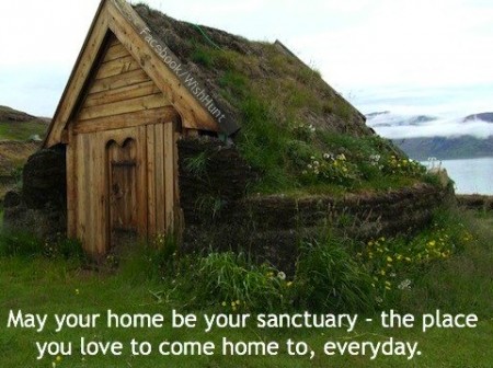 May Your Home be Your Sanctuary